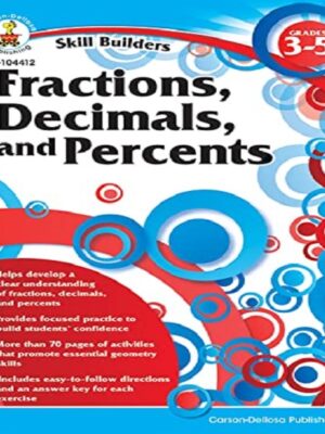 Skill Builders Fractions, Decimals, and Percent's