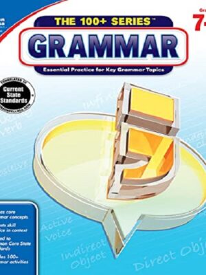 The 100+ Series Grammar Workbook