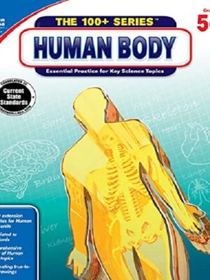 Carson Dellosa-The 100+ Series Human Body Workbook-Grades 5–8