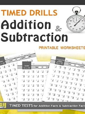 Timed Drills-Addition and Subtraction Printable Worksheets