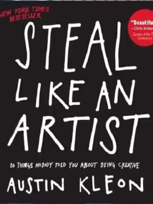 Steal Like an Artist